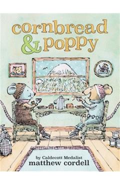 Cornbread & Poppy - Matthew Cordell