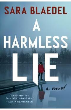 A Harmless Lie - Sara Blaedel