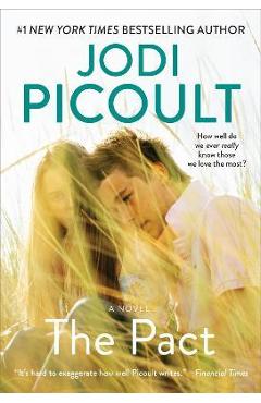 The Pact: A Love Story - Jodi Picoult