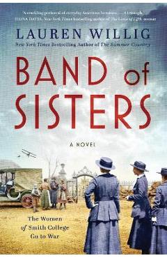 Band of Sisters - Lauren Willig