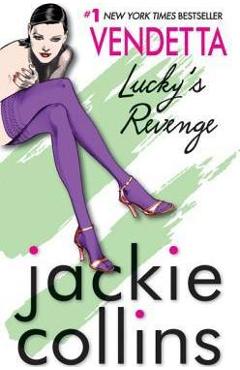 Vendetta: Lucky\'s Revenge - Jackie Collins