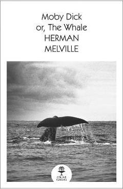 Moby Dick - Herman Melville