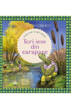 Tori iese din carapace - Jayne V. Clark, Joe Hox