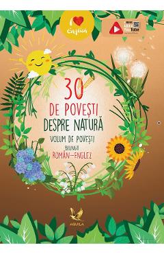 30 de povesti despre natura. Roman-englez