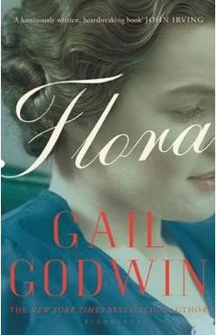 Flora - Gail Godwin