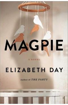 Magpie - Elizabeth Day