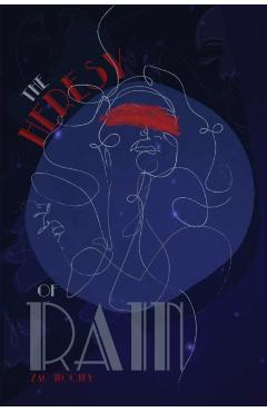 The Heresy of Rain - Zac Mooney