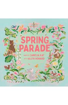 Spring Parade - Camelia Kay