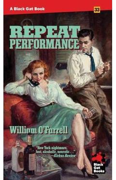Repeat Performance - William O\'farrell