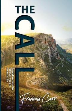 The Call - Francois Carr