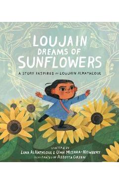 Loujain Dreams of Sunflowers - Uma Mishra-newbery
