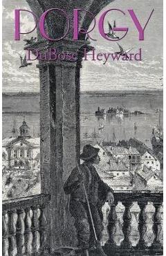 Porgy - Dubose Heyward