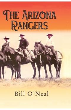 The Arizona Rangers - Bill O\'neal