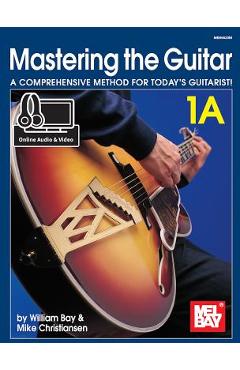 Mastering the Guitar 1a - Spiral - William Bay