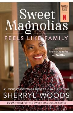 Feels Like Family - Sherryl Woods