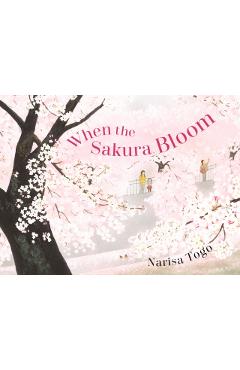 When the Sakura Bloom - Narisa Togo