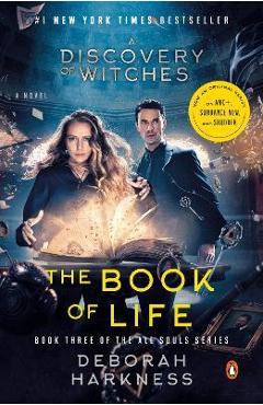 The Book of Life (Movie Tie-In) - Deborah Harkness