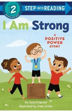 I am strong: a positive power story - suzy capozzi