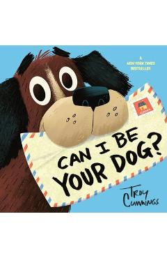 Can I Be Your Dog? - Troy Cummings