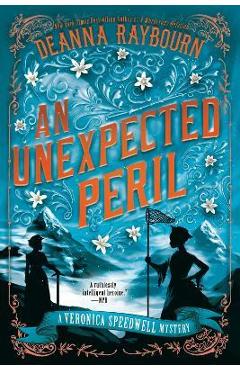 An Unexpected Peril - Deanna Raybourn