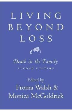 Living Beyond Loss: Death in the Family