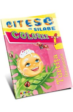 Citesc pe silabe, colorez. Turtita fermecata - DORINTA