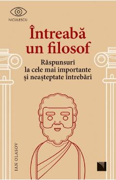 Intreaba un filosof - Ian Olasov