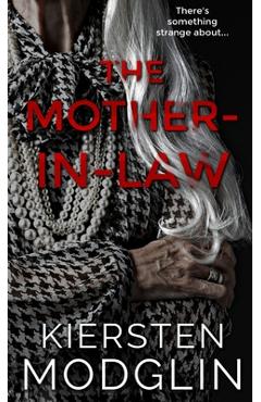 The Mother-in-Law - Kiersten Modglin