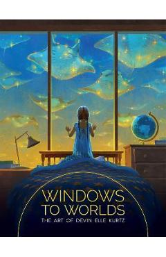 Windows to Worlds: The Art of Devin Elle Kurtz