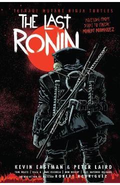 Teenage Mutant Ninja Turtles: The Last Ronin