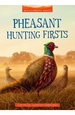 Pheasant Hunting Firsts - Art Coulson