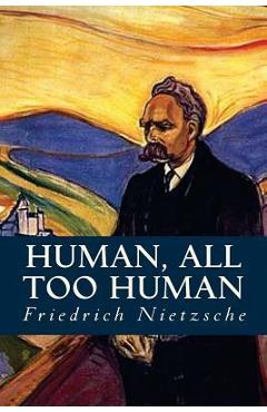 Human, all too Human - Editorial Oneness