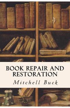 Book Repair and Restoration - Mitchell Buck