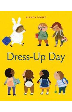 Dress-Up Day - Blanca G�mez
