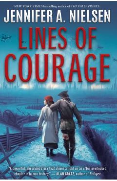 Lines of Courage - Jennifer A. Nielsen