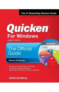 Quicken for Windows: The Official Guide, Eighth Edition - Bobbi Sandberg