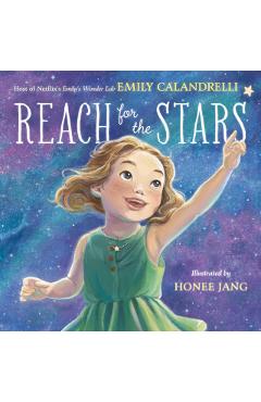 Reach for the Stars - Emily Calandrelli