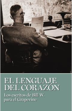 El Lenguaje del Coraz�n - Bill W