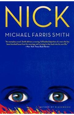 Nick - Michael Farris Smith