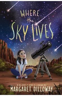 Where the Sky Lives - Margaret Dilloway