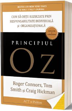 Principiul Oz – Roger Connors, Tom Smith, Craig Hickman De La Libris.ro Carti Dezvoltare Personala 2023-06-10 3