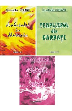 Set 3 carti: Templierul din Carpati + Crima la MAE + Ambasador in Musonia – Constantin Lupeanu Constantin Lupeanu imagine 2022 cartile.ro