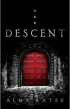The Descent, 3: Book Three of the Taker Trilogy