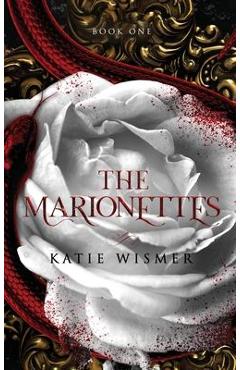 The Marionettes - Katie Wismer