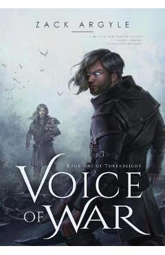 Voice of War - Zack Argyle