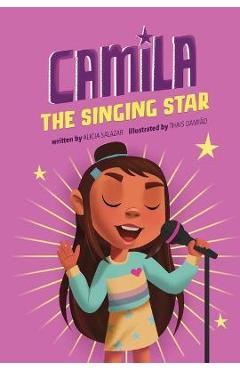 Camila the Singing Star - Alicia Salazar