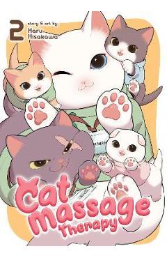 Cat Massage Therapy Vol. 2 - Haru Hisakawa