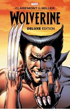 Wolverine by Claremont & Miller: Deluxe Edition - Chris Claremont