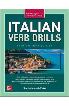 Italian Verb Drills, Premium Fifth Edition - Paola Nanni-tate