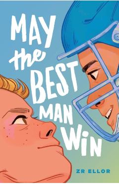 May the Best Man Win - Zr Ellor